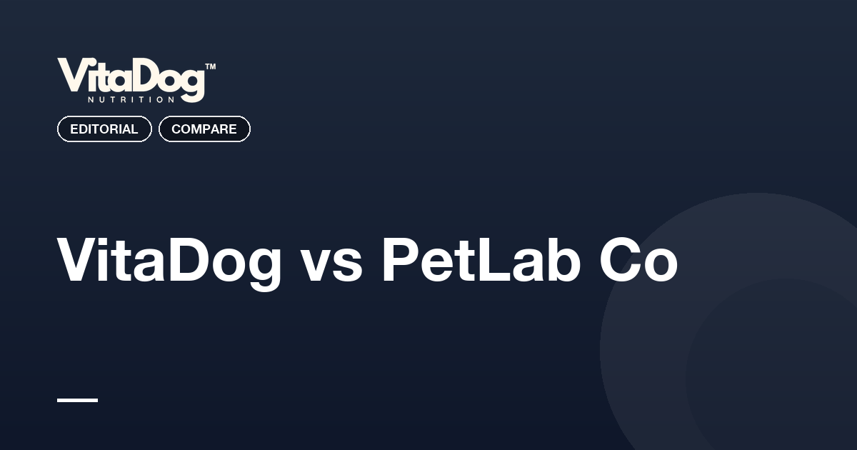 VitaDog vs PetLab Co: Honest Comparison 2026